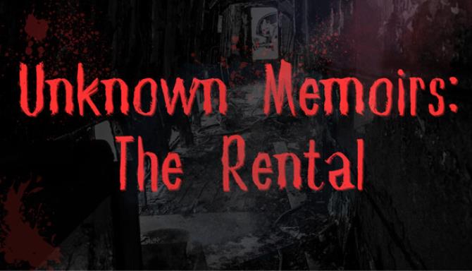 Unknown Memoirs The Rental Free Download
