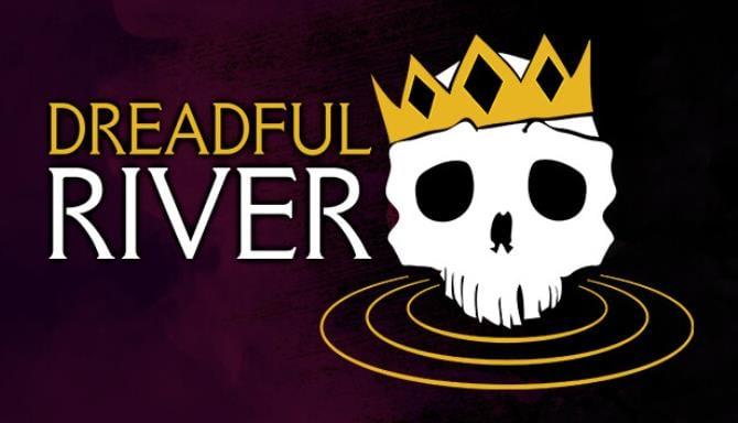 Dreadful River Free Download