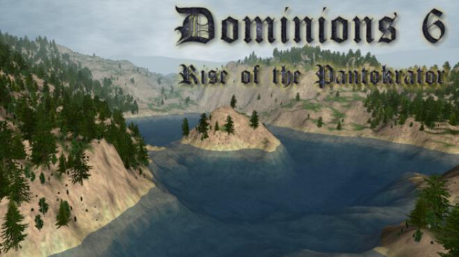 Dominions 6 Rise of the Pantokrator Free Download