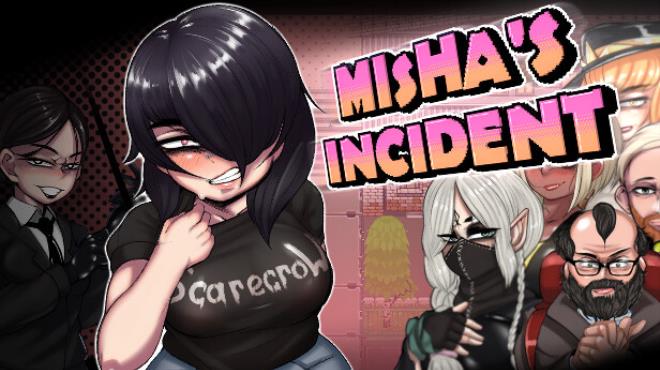 Mishas incident Free Download