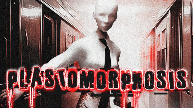 Plastomorphosis Free Download
