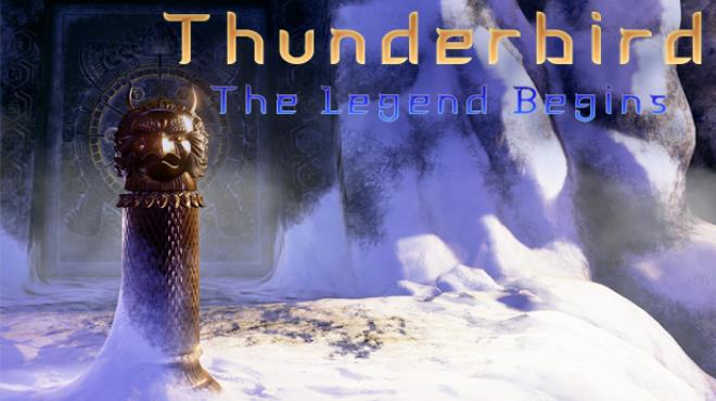 Thunderbird The Legend Begins Free Download